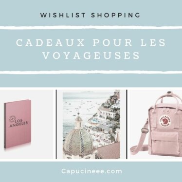 Cadeaux pour les voyageuses